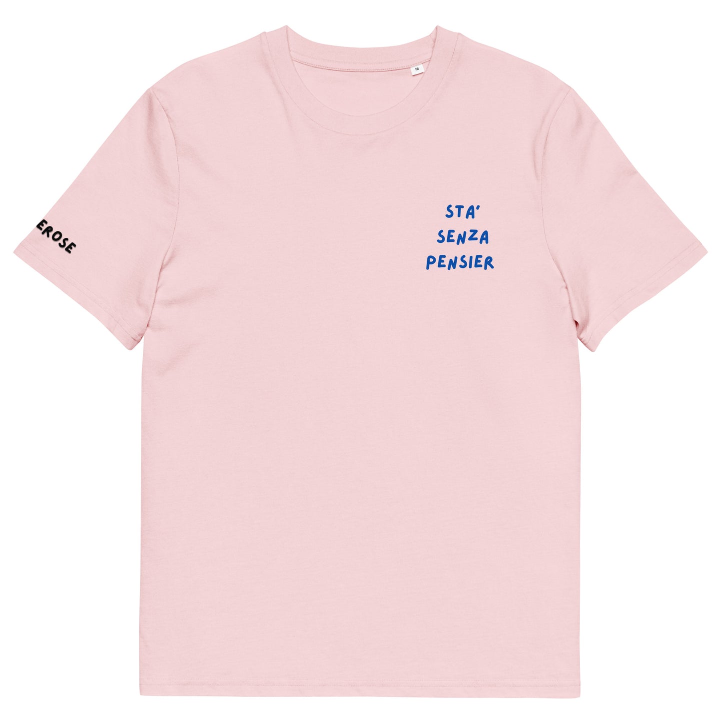 Sta' Senza Pensier Tshirt Unisex