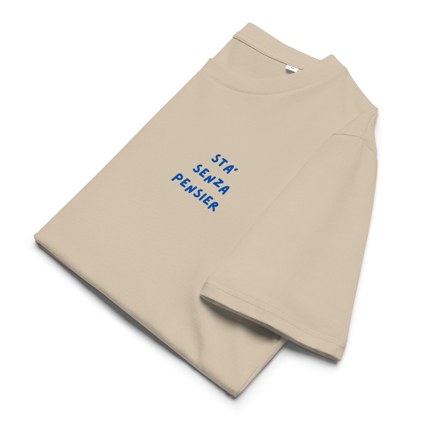Sta' Senza Pensier Tshirt Unisex