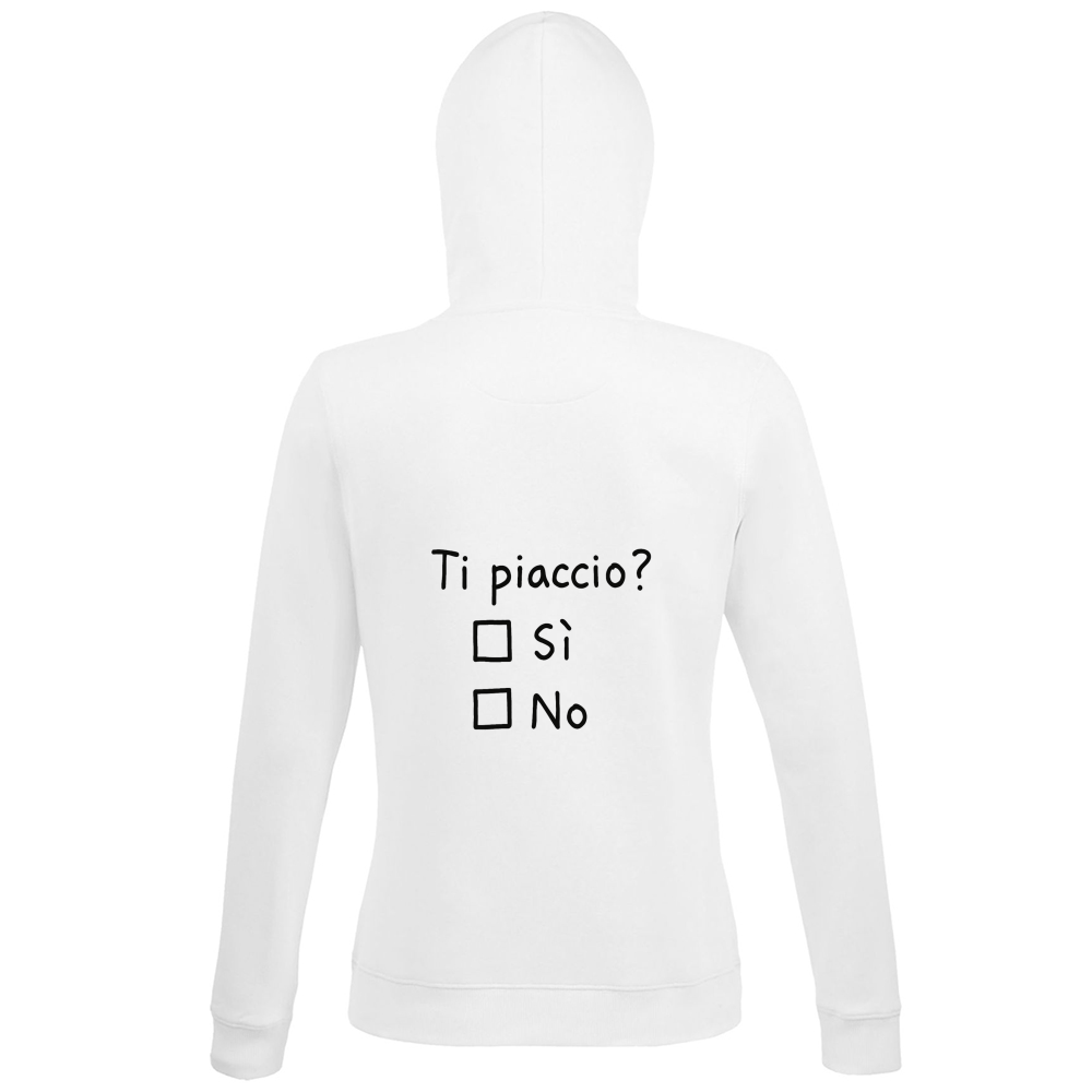 Ti Piaccio? - Felpa