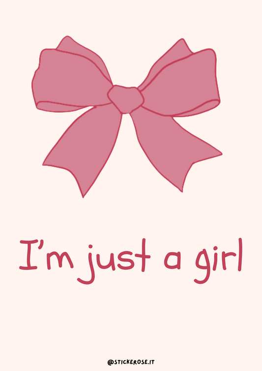 I'm Just a Girl