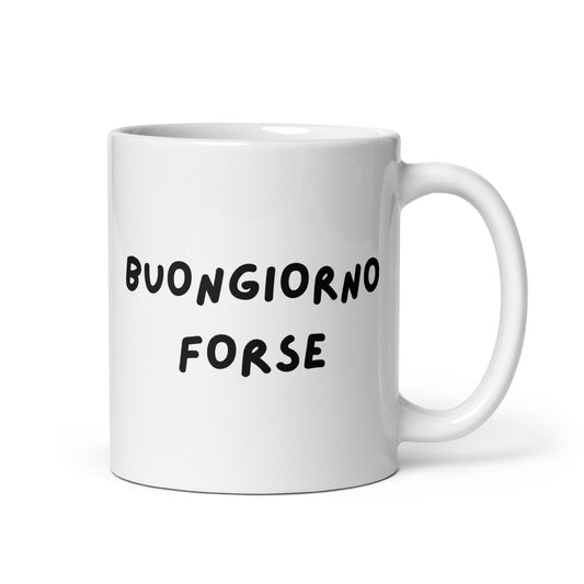 Buongiorno (forse)